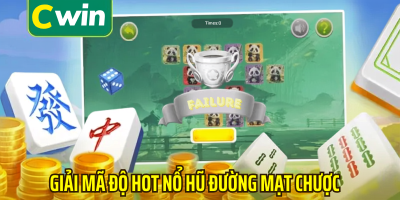 Giả mã độ hot nổ hũ đường mạt chược