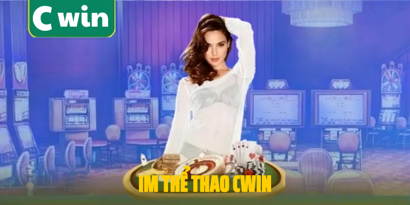 im thể thao cwin
