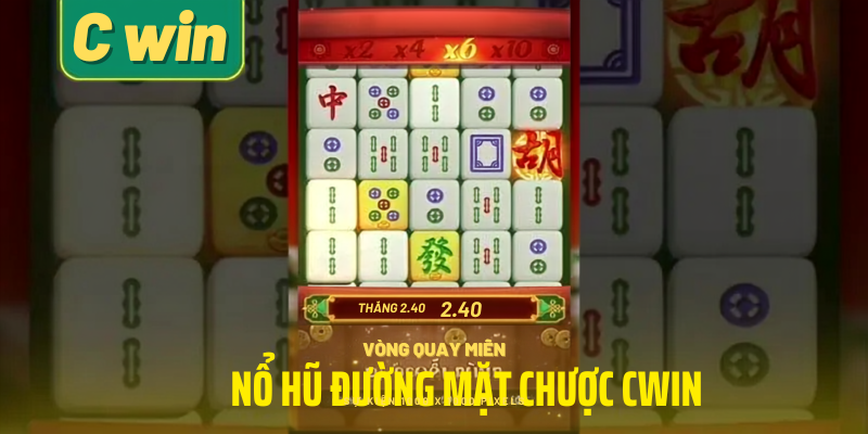 Nổ hũ đường mạt chược cwin