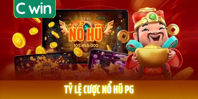 tỷ lệ cược nổ hũ pg